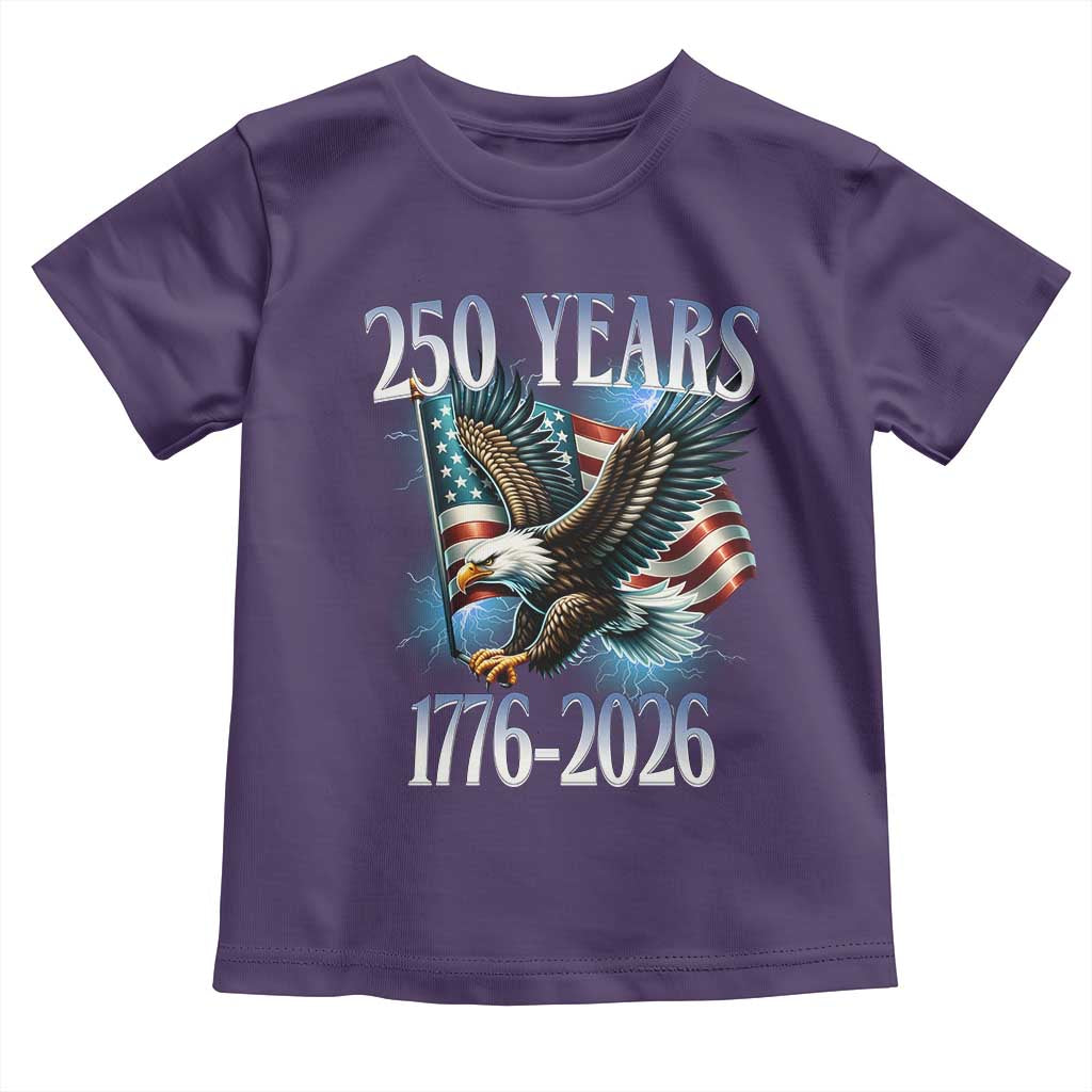 250 Years of American Freedom Toddler T Shirt Bald Eagle USA Flag 1776 to 2026 Patriotic - Wonder Print Shop