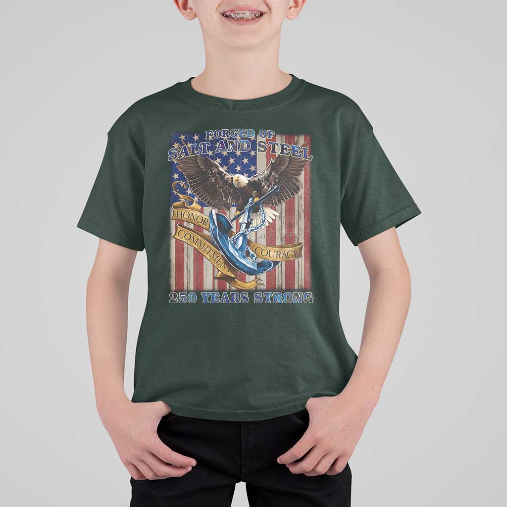 Military Navy 250th Anniversary T Shirt For Kid Forged of Salt and Steel Patriotic Eagle Anchor American Flag - Wonder Print Shop