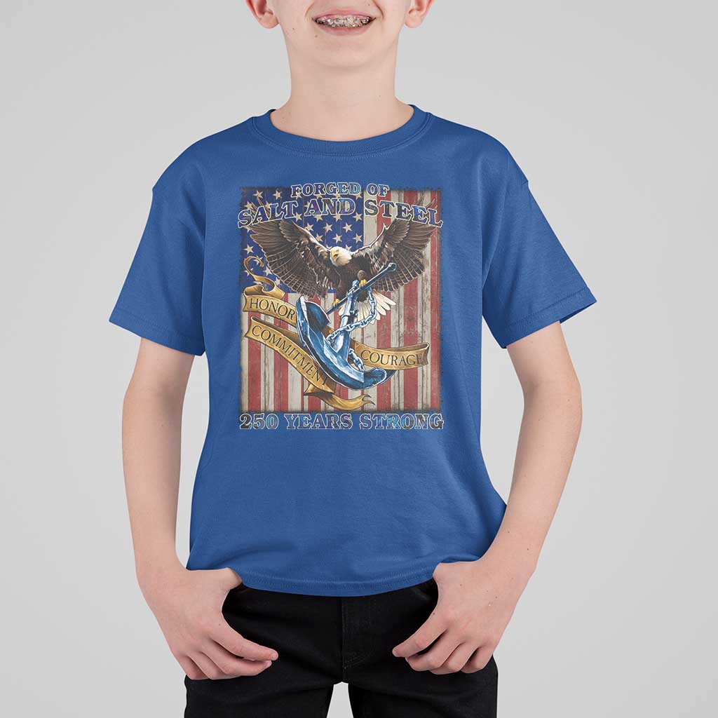 Military Navy 250th Anniversary T Shirt For Kid Forged of Salt and Steel Patriotic Eagle Anchor American Flag - Wonder Print Shop
