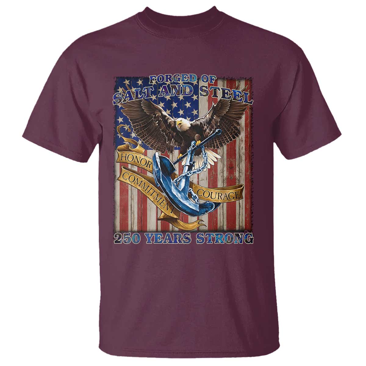 Military Navy 250th Anniversary T Shirt Forged of Salt and Steel Patriotic Eagle Anchor American Flag - Wonder Print Shop