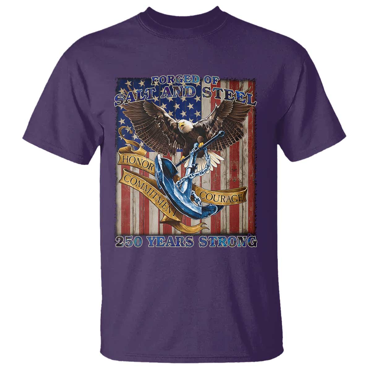 Military Navy 250th Anniversary T Shirt Forged of Salt and Steel Patriotic Eagle Anchor American Flag - Wonder Print Shop