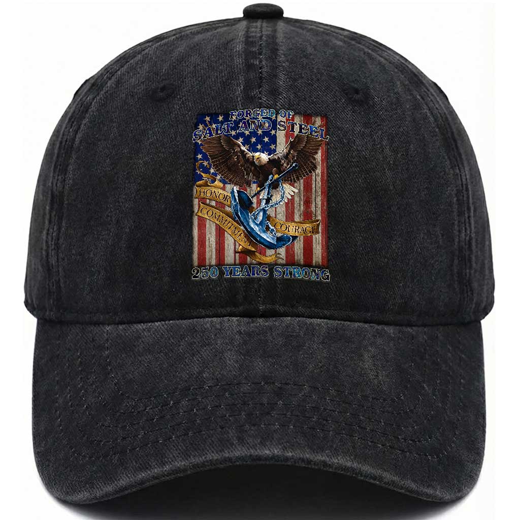 Military Navy 250th Anniversary Washed Cotton Baseball Cap Forged of Salt and Steel Patriotic Eagle Anchor American Flag