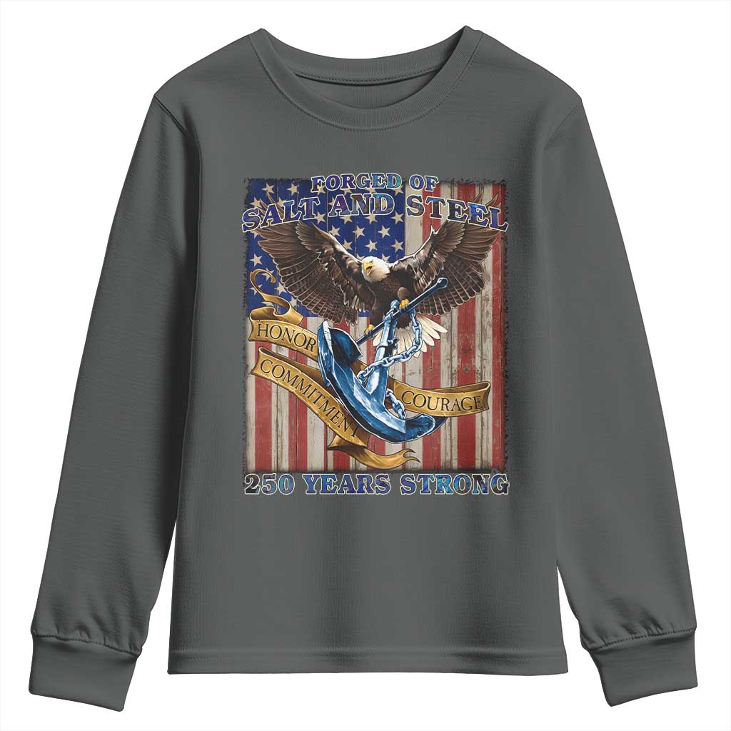Military Navy 250th Anniversary Youth Sweatshirt Forged of Salt and Steel Patriotic Eagle Anchor American Flag - Wonder Print Shop