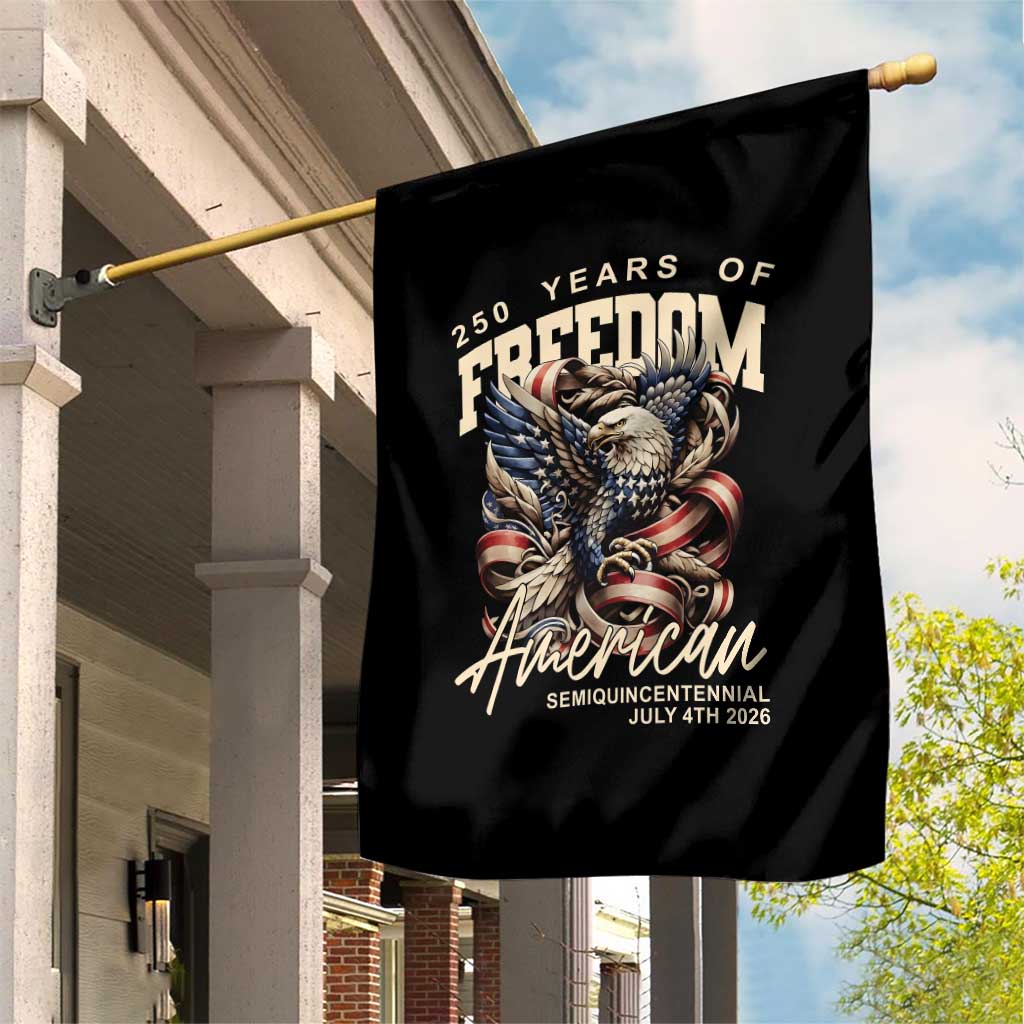 250 Years of Freedom Eagle Garden Flag US 250th Anniversary American Semiquincentennial 2026 Patriotic - Wonder Print Shop