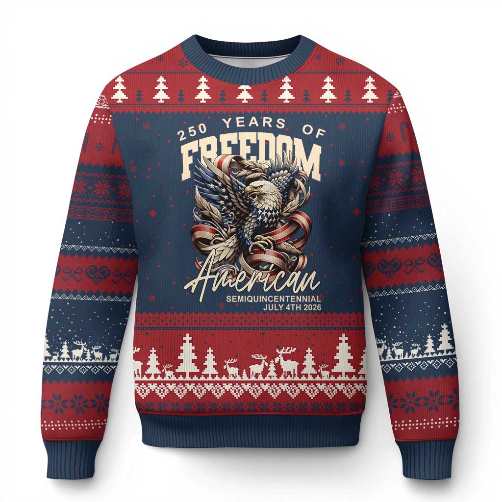 250 Years of Freedom Eagle Ugly Christmas Sweater US 250th Anniversary American Semiquincentennial 2026 Patriotic - Wonder Print Shop