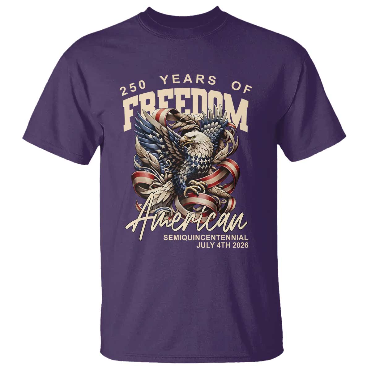 250 Years of Freedom Eagle T Shirt US 250th Anniversary American Semiquincentennial 2026 Patriotic - Wonder Print Shop