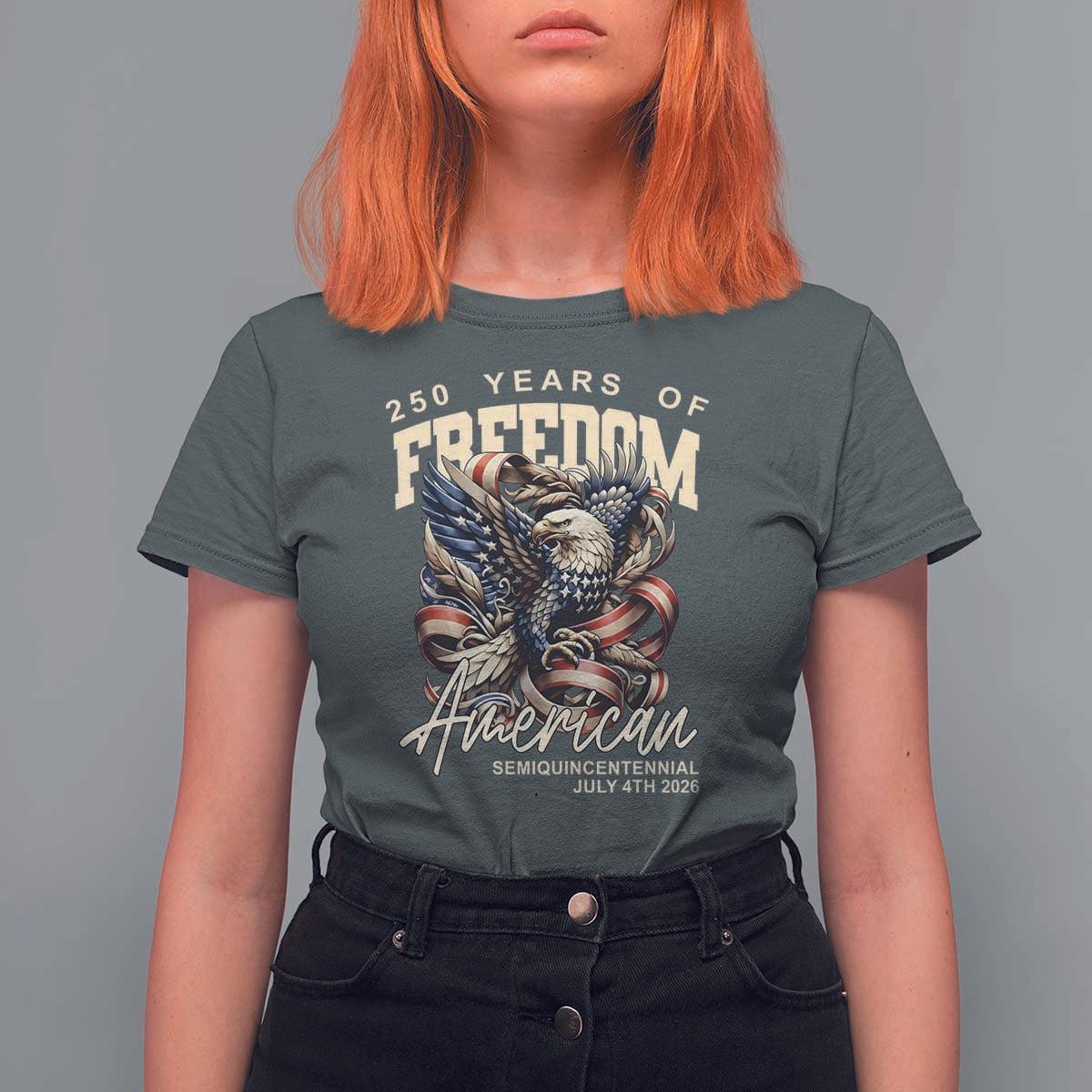 250 Years of Freedom Eagle T Shirt For Women US 250th Anniversary American Semiquincentennial 2026 Patriotic - Wonder Print Shop