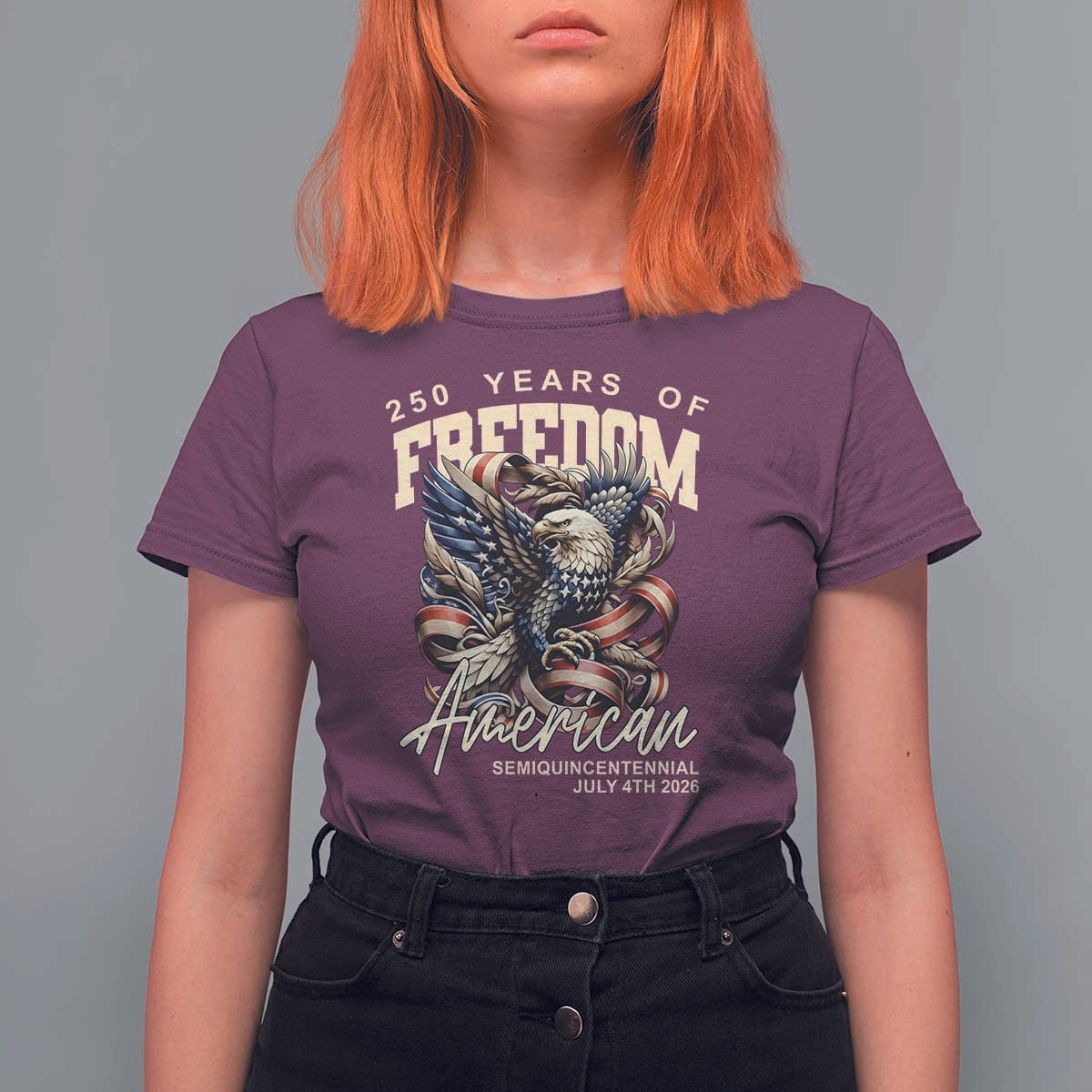 250 Years of Freedom Eagle T Shirt For Women US 250th Anniversary American Semiquincentennial 2026 Patriotic - Wonder Print Shop