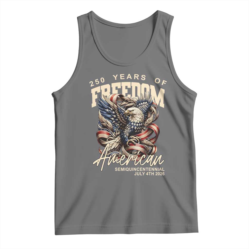 250 Years of Freedom Eagle Tank Top US 250th Anniversary American Semiquincentennial 2026 Patriotic - Wonder Print Shop