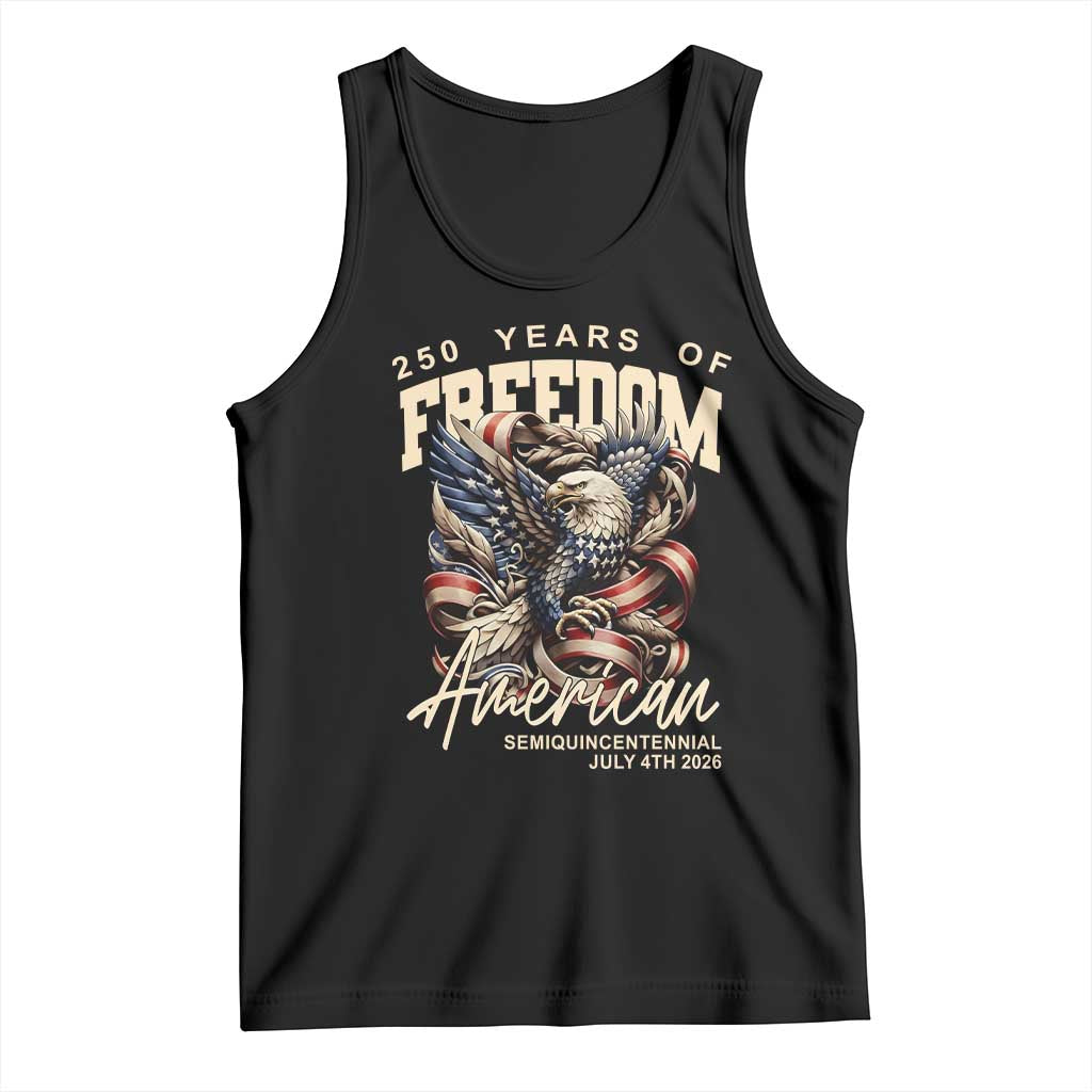 250 Years of Freedom Eagle Tank Top US 250th Anniversary American Semiquincentennial 2026 Patriotic - Wonder Print Shop