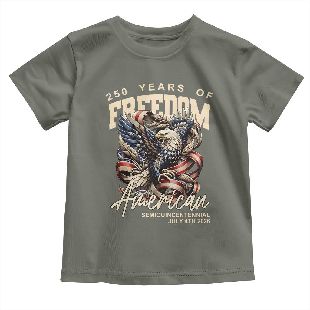 250 Years of Freedom Eagle Toddler T Shirt US 250th Anniversary American Semiquincentennial 2026 Patriotic - Wonder Print Shop