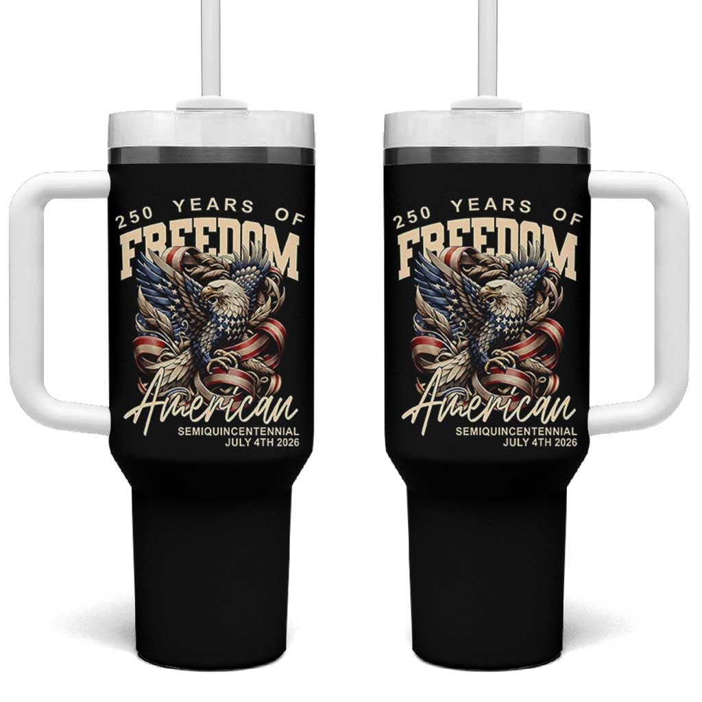 250 Years of Freedom Eagle Tumbler With Handle US 250th Anniversary American Semiquincentennial 2026 Patriotic - Wonder Print Shop
