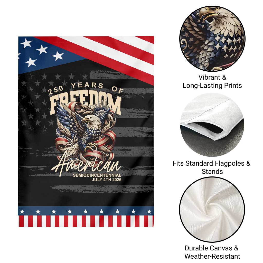 250 Years of Freedom Eagle Garden Flag US 250th Anniversary American Semiquincentennial 2026 Patriotic