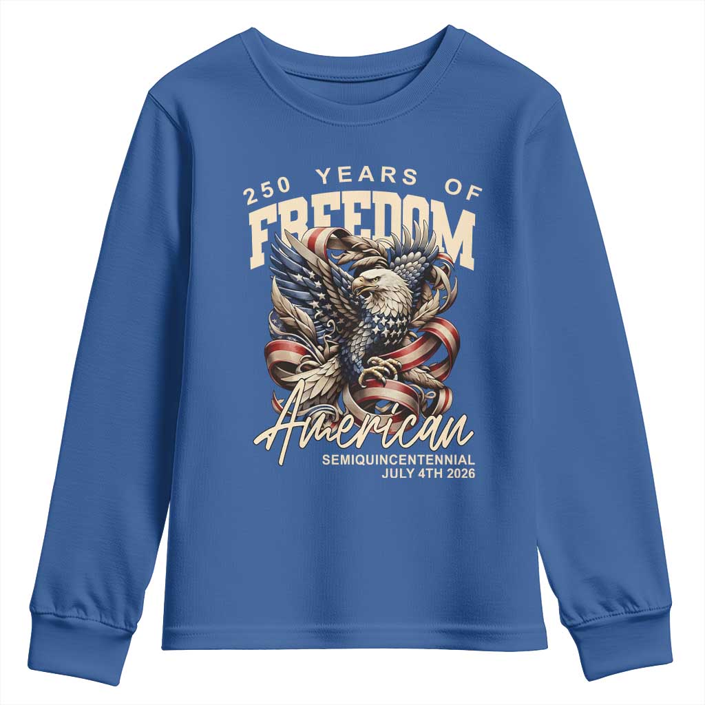 250 Years of Freedom Eagle Youth Sweatshirt US 250th Anniversary American Semiquincentennial 2026 Patriotic - Wonder Print Shop