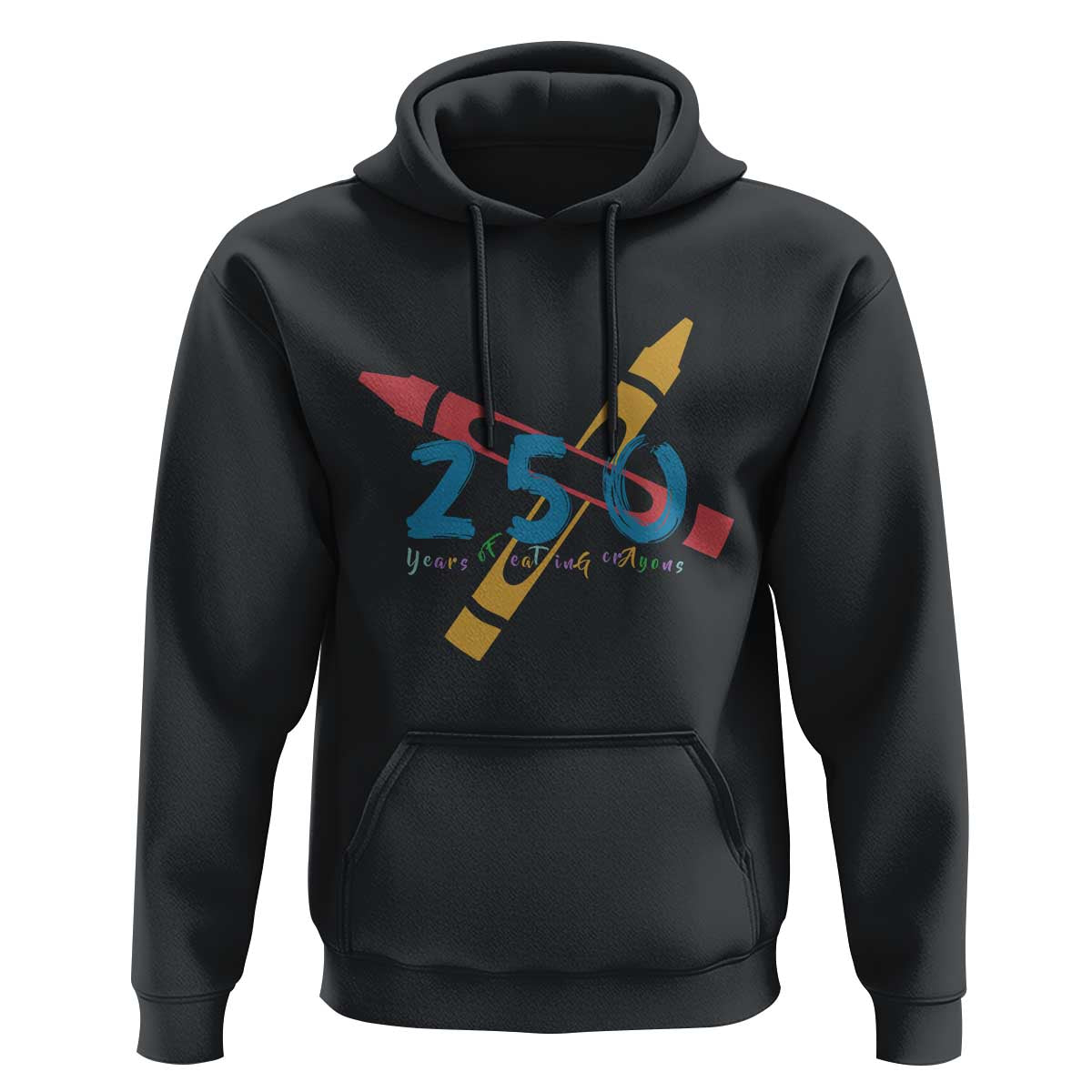 250 Years of Eating Crayons Hoodie Funny Military Crayon Joke Veterans Marines - Wonder Print Shop