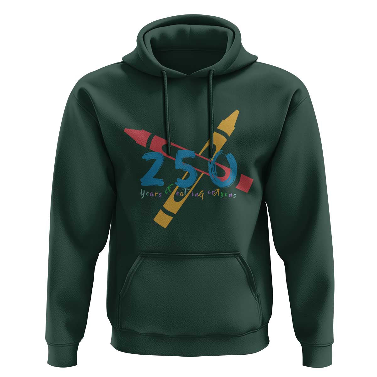 250 Years of Eating Crayons Hoodie Funny Military Crayon Joke Veterans Marines - Wonder Print Shop