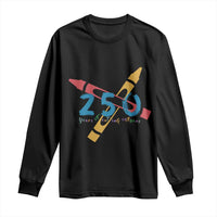 250 Years of Eating Crayons Long Sleeve Shirt Funny Military Crayon Joke Veterans Marines - Wonder Print Shop