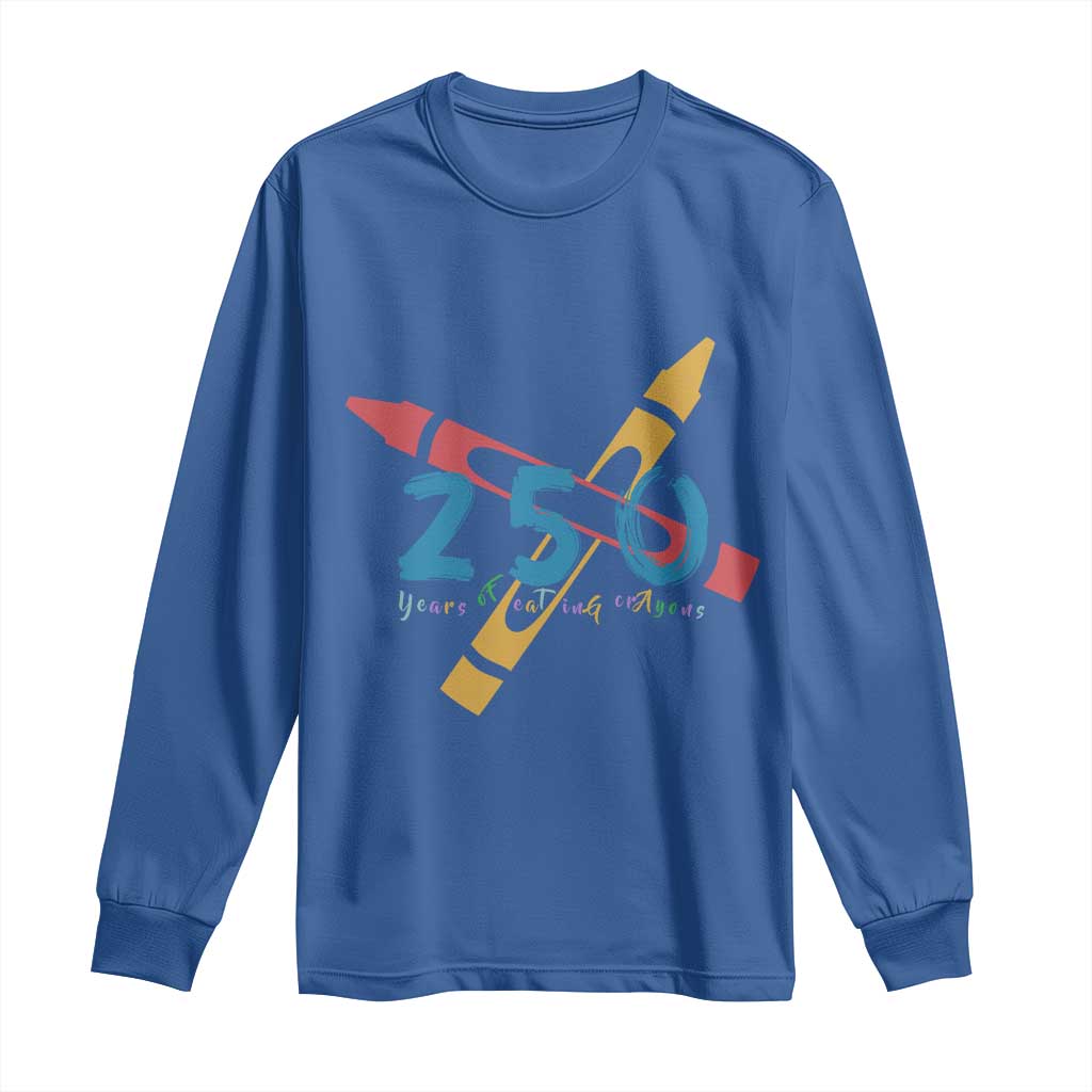 250 Years of Eating Crayons Long Sleeve Shirt Funny Military Crayon Joke Veterans Marines - Wonder Print Shop