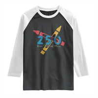250 Years of Eating Crayons Raglan Shirt Funny Military Crayon Joke Veterans Marines - Wonder Print Shop