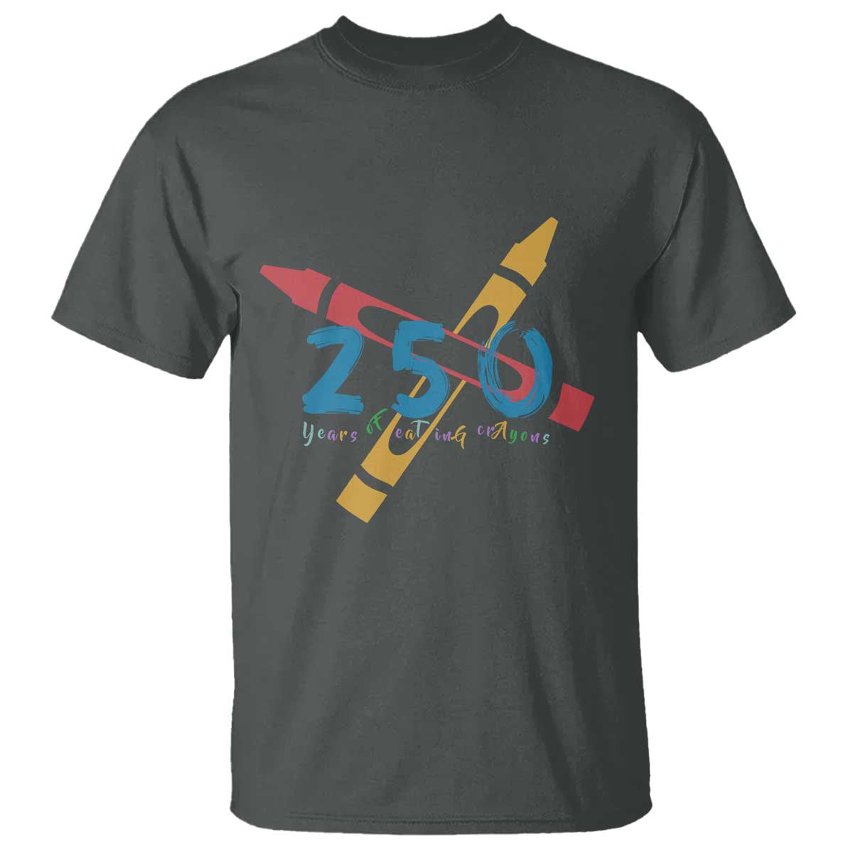 250 Years of Eating Crayons T Shirt Funny Military Crayon Joke Veterans Marines - Wonder Print Shop
