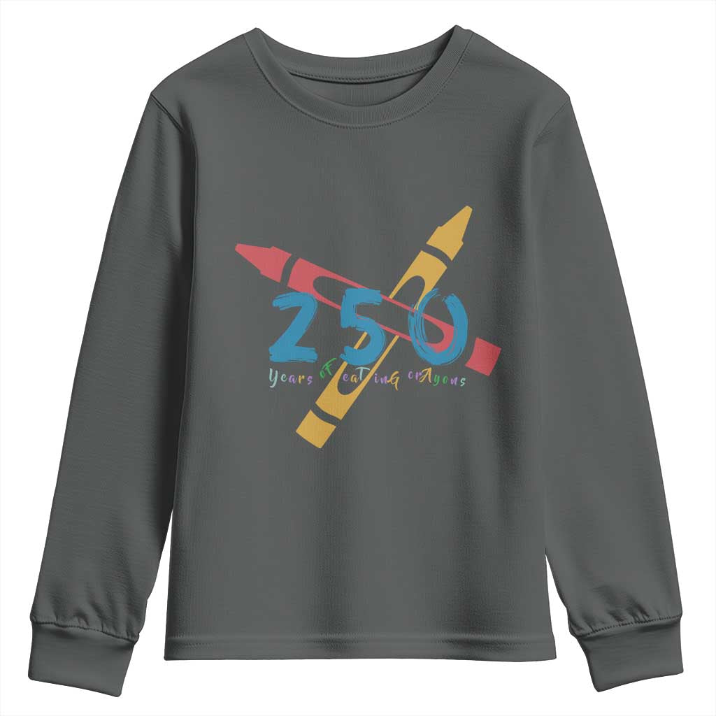 250 Years of Eating Crayons Youth Sweatshirt Funny Military Crayon Joke Veterans Marines - Wonder Print Shop
