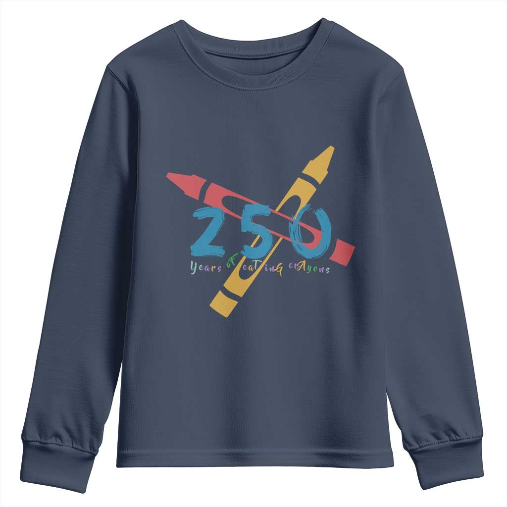 250 Years of Eating Crayons Youth Sweatshirt Funny Military Crayon Joke Veterans Marines - Wonder Print Shop