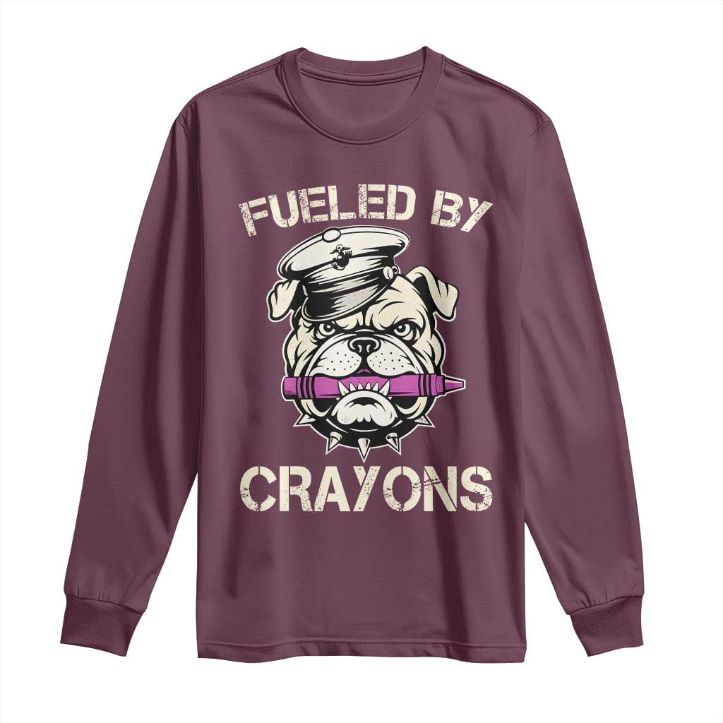 Fueled by Crayons Bulldog Long Sleeve Shirt Funny Military Crayon Eater Gift for Veterans - Wonder Print Shop