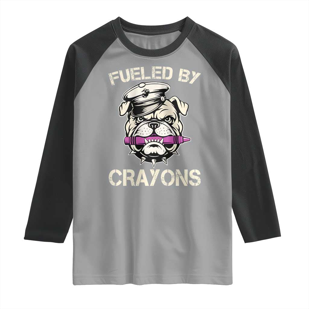 Fueled by Crayons Bulldog Raglan Shirt Funny Military Crayon Eater Gift for Veterans - Wonder Print Shop