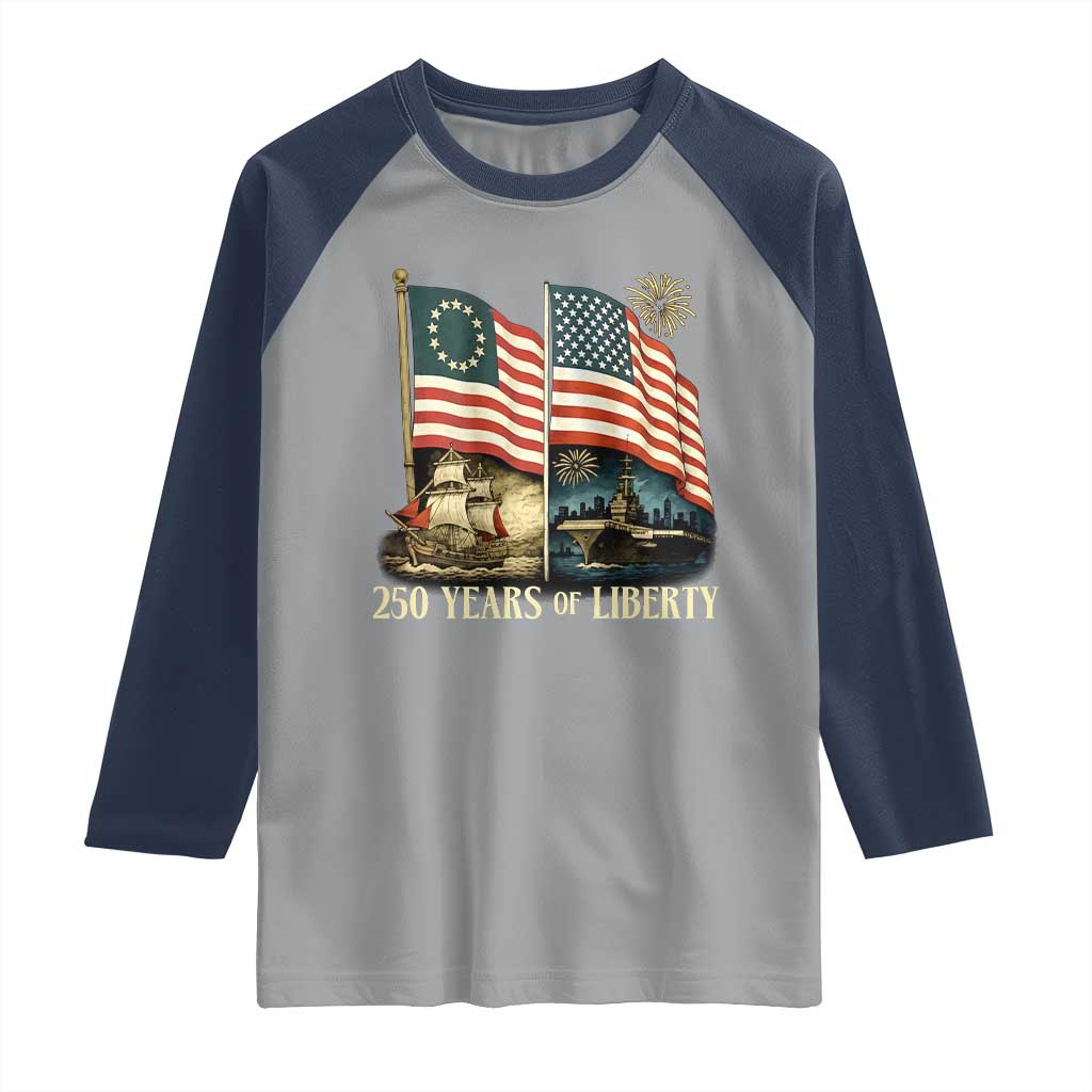250 Years of Liberty Raglan Shirt US 250th Anniversary Semiquincentennial 2026 Patriotic - Wonder Print Shop