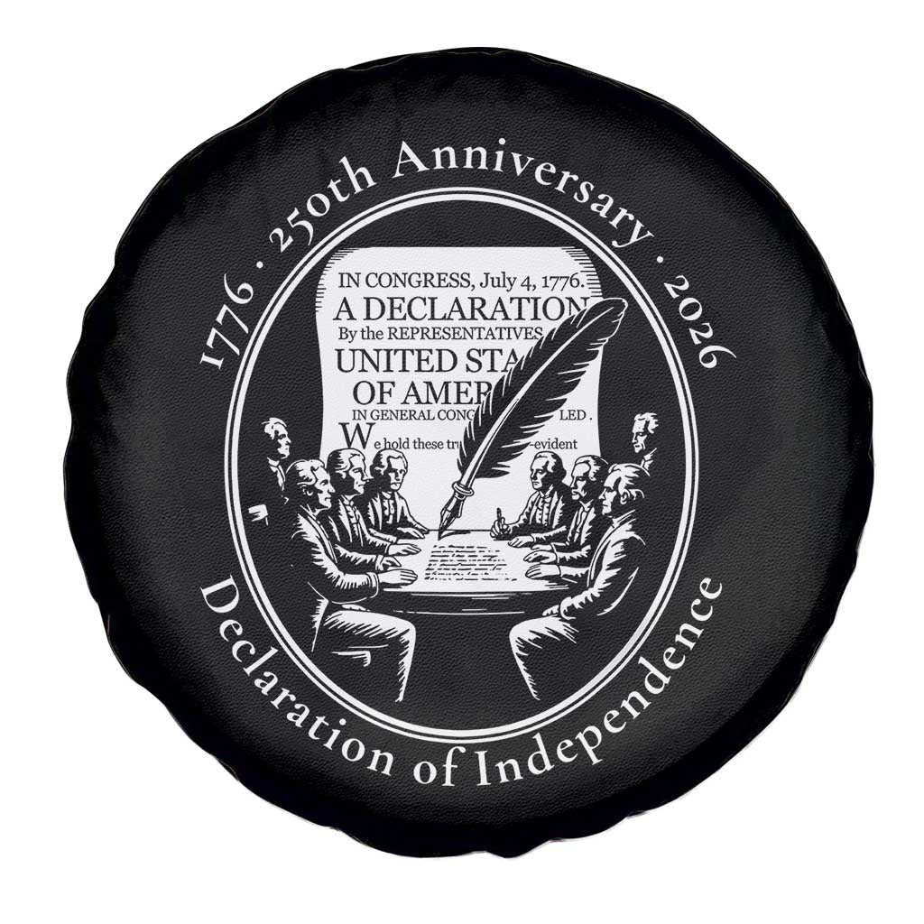 250 Years Declaration of Independence Spare Tire Cover US 250th Anniversary Semiquincentennial 2026 Patriotic - Wonder Print Shop