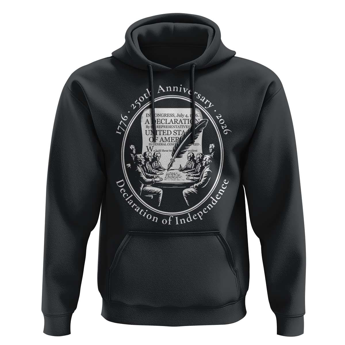 250 Years Declaration of Independence Hoodie US 250th Anniversary Semiquincentennial 2026 Patriotic - Wonder Print Shop