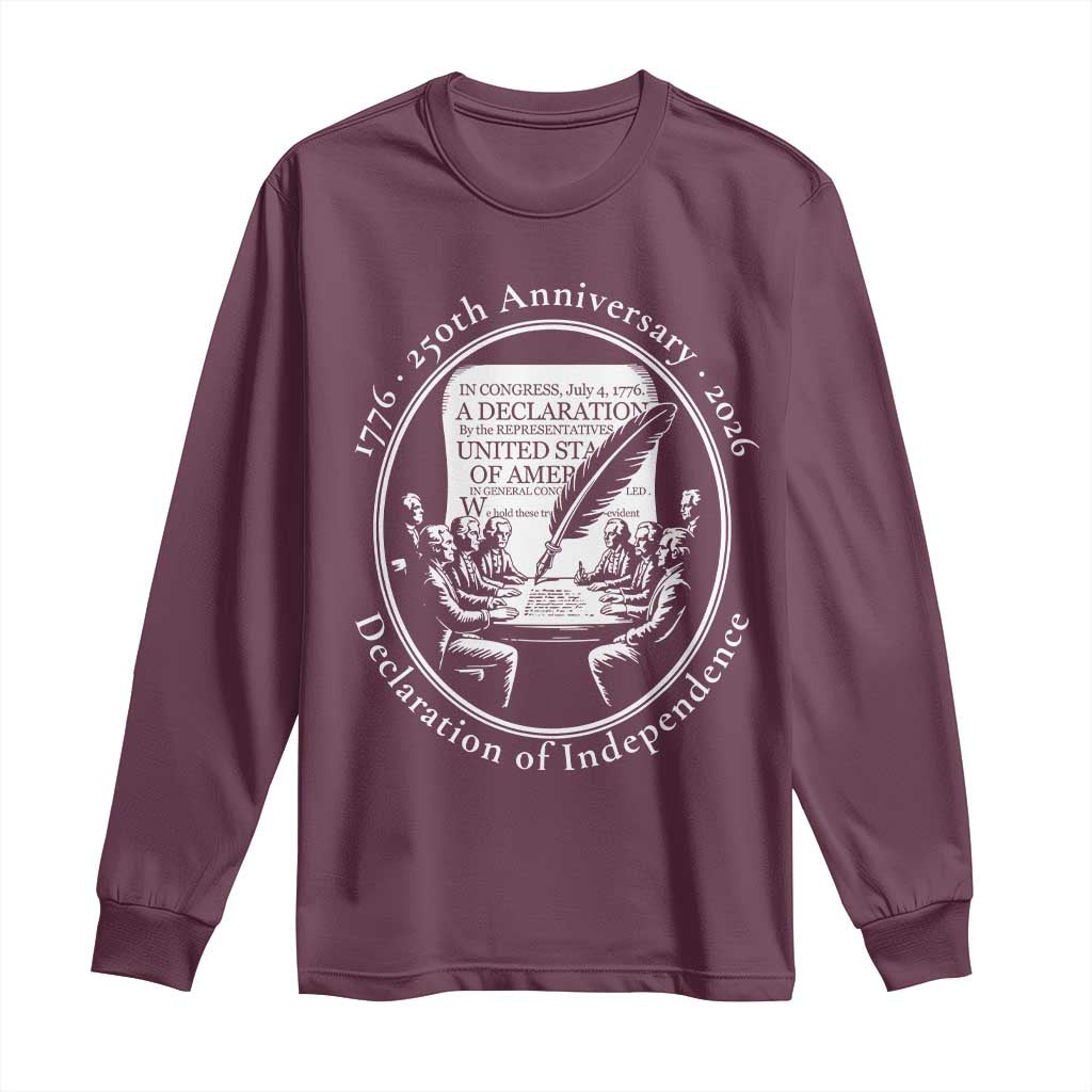 250 Years Declaration of Independence Long Sleeve Shirt US 250th Anniversary Semiquincentennial 2026 Patriotic - Wonder Print Shop