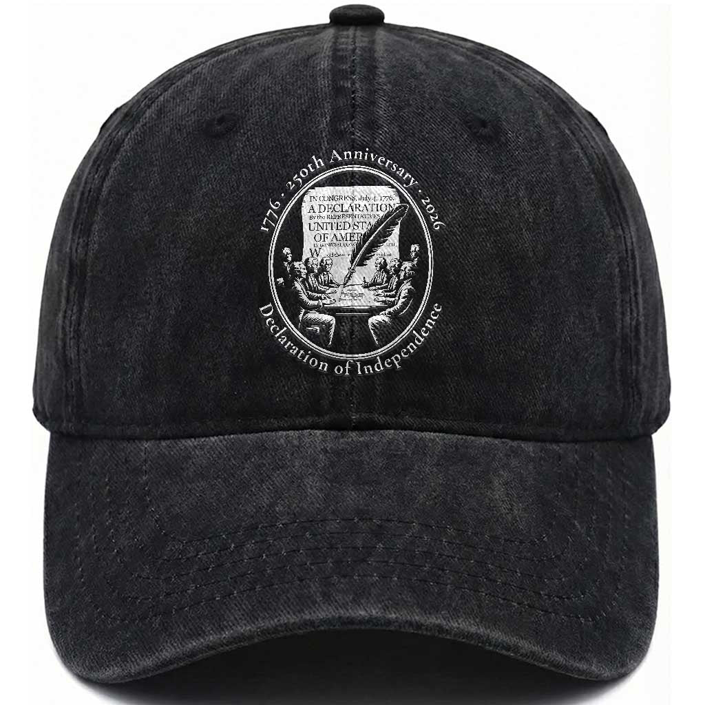 250 Years Declaration of Independence Washed Cotton Baseball Cap US 250th Anniversary Semiquincentennial 2026 Patriotic