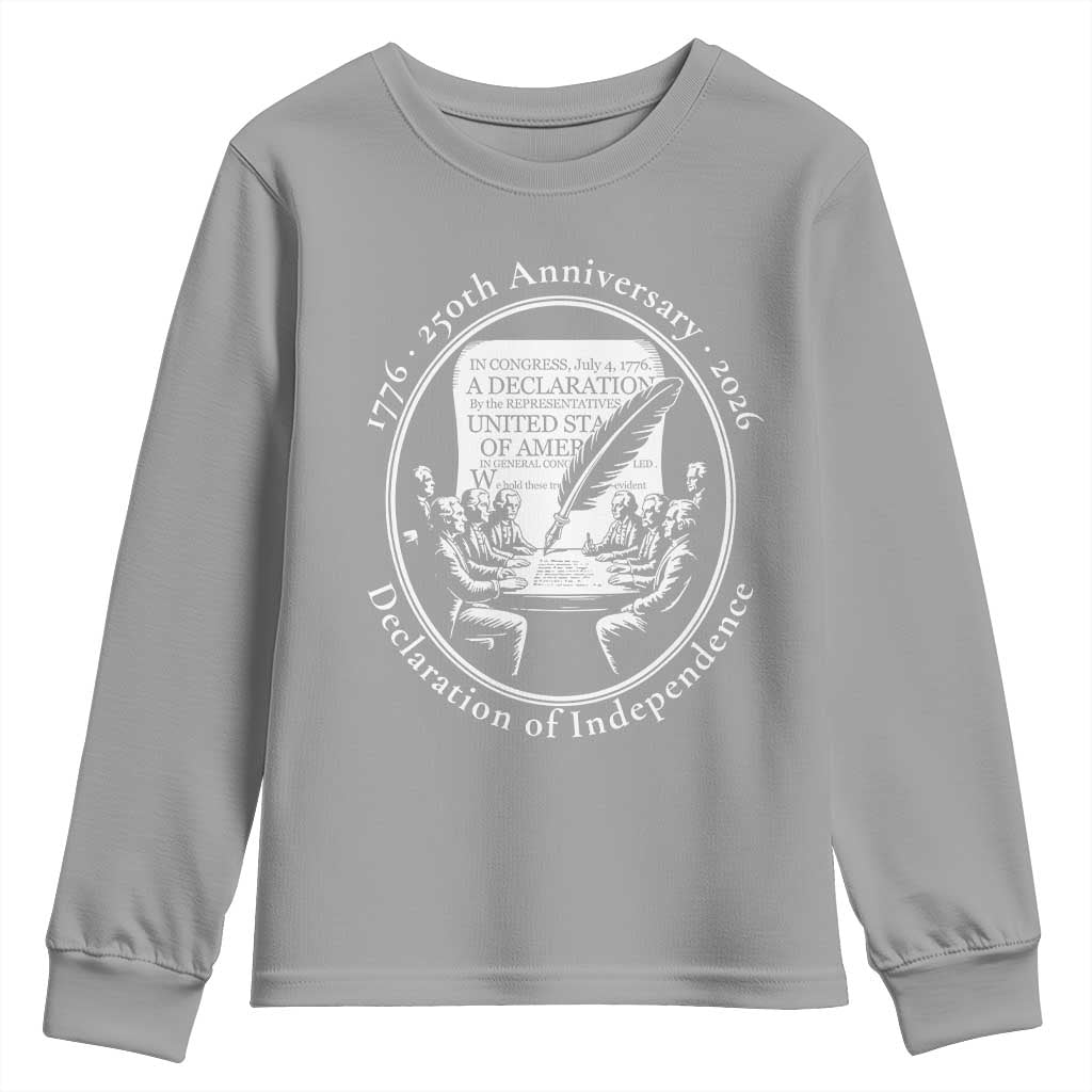 250 Years Declaration of Independence Youth Sweatshirt US 250th Anniversary Semiquincentennial 2026 Patriotic - Wonder Print Shop