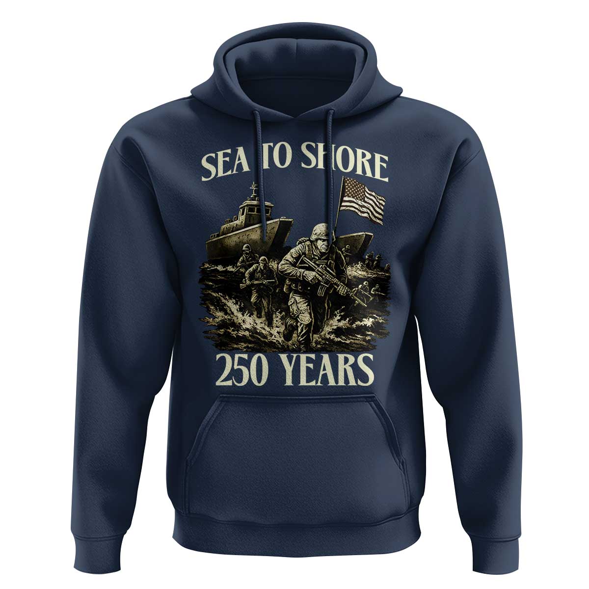 Military Navy 250th Anniversary Hoodie Sea To Shore 250 Years - Wonder Print Shop