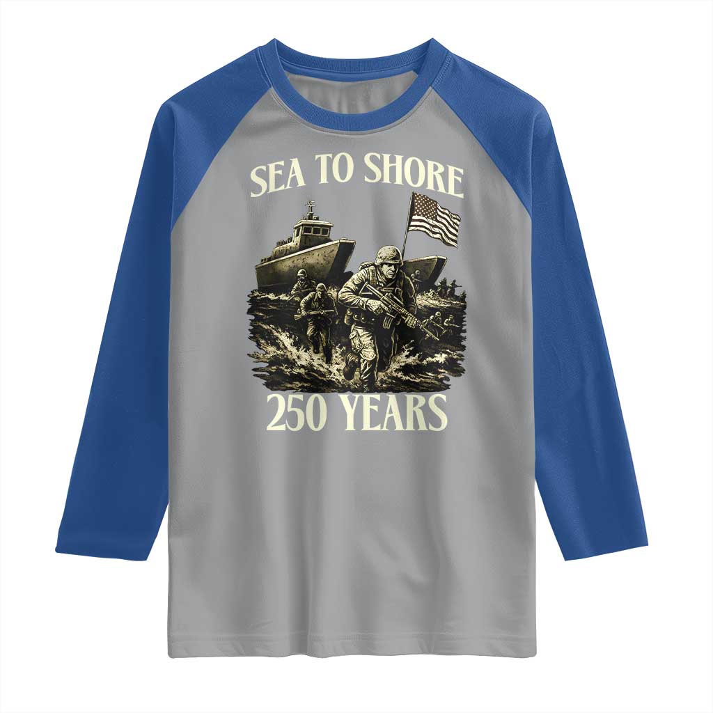 Military Navy 250th Anniversary Raglan Shirt Sea To Shore 250 Years - Wonder Print Shop
