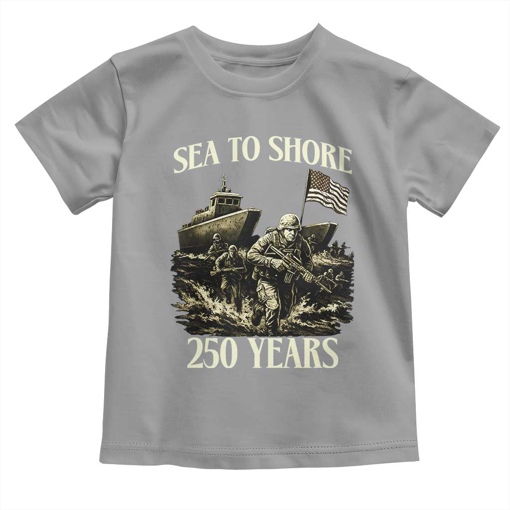 Military Navy 250th Anniversary Toddler T Shirt Sea To Shore 250 Years - Wonder Print Shop