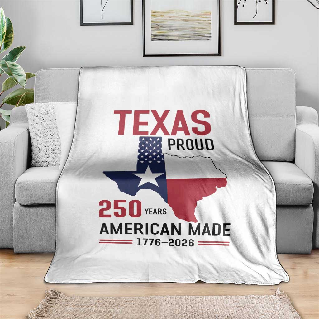 Texas Proud 250 Years Throw Blanket American Made 1776 to 2026 Semiquincentennial - Wonder Print Shop