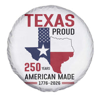 Texas Proud 250 Years Spare Tire Cover American Made 1776 to 2026 Semiquincentennial - Wonder Print Shop