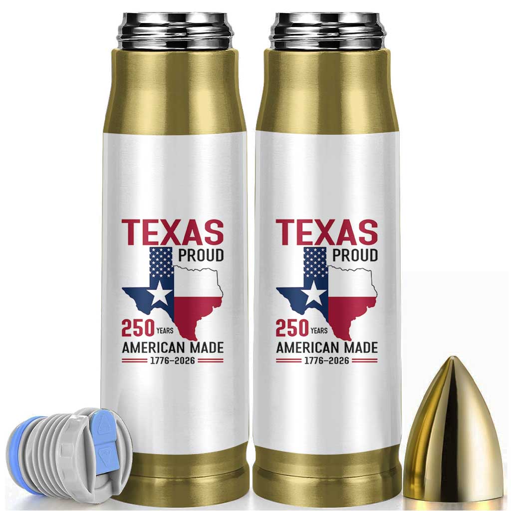 Texas Proud 250 Years Bullet Tumbler American Made 1776 to 2026 Semiquincentennial - Wonder Print Shop