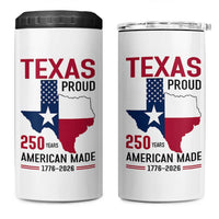 Texas Proud 250 Years 4 in 1 Can Cooler Tumbler American Made 1776 to 2026 Semiquincentennial - Wonder Print Shop