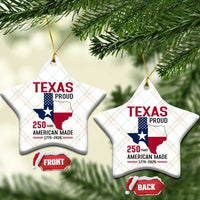 Texas Proud 250 Years Ceramic Ornament American Made 1776 to 2026 Semiquincentennial - Wonder Print Shop