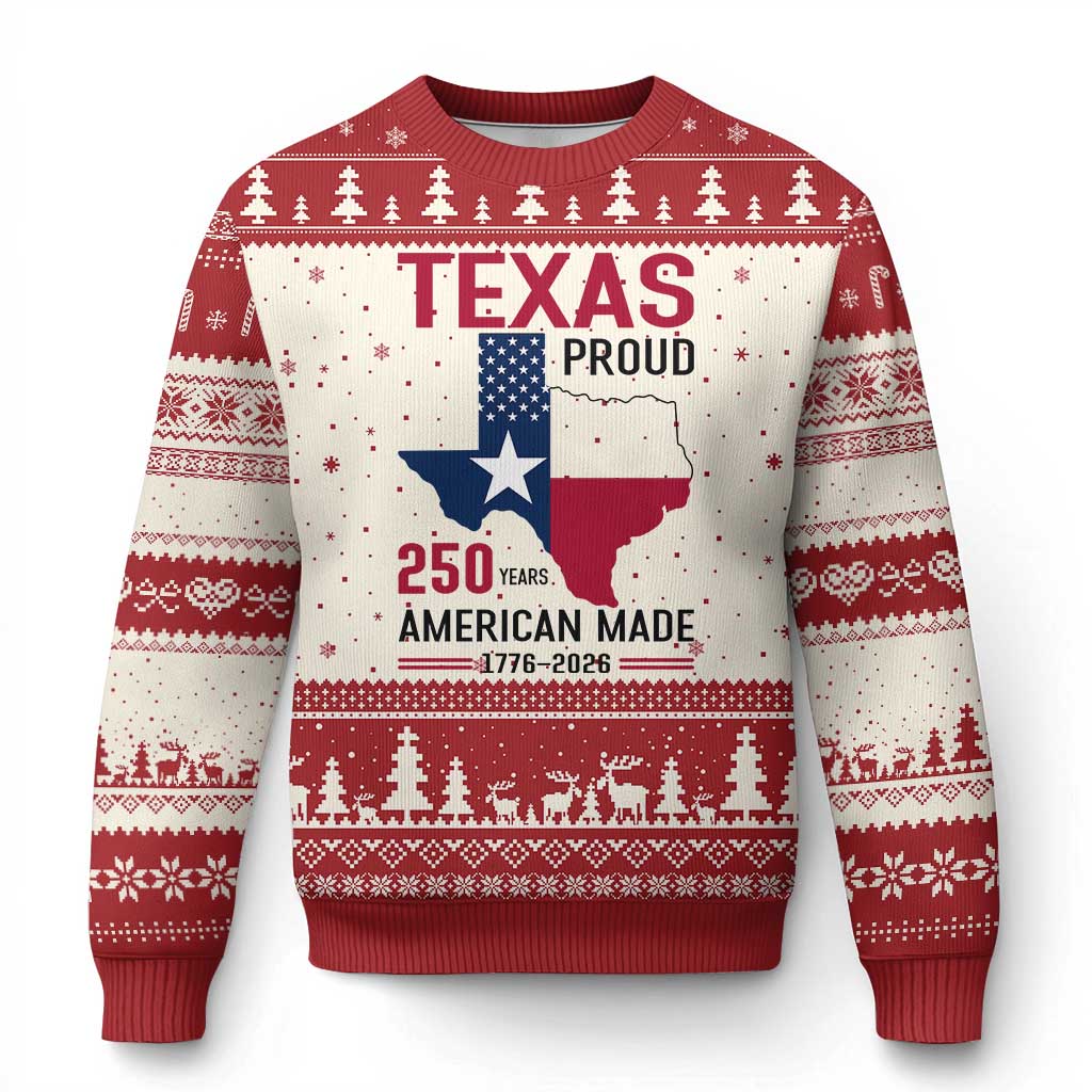 Texas Proud 250 Years Ugly Christmas Sweater American Made 1776 to 2026 Semiquincentennial - Wonder Print Shop