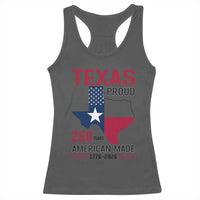 Texas Proud 250 Years Racerback Tank Top American Made 1776 to 2026 Semiquincentennial - Wonder Print Shop