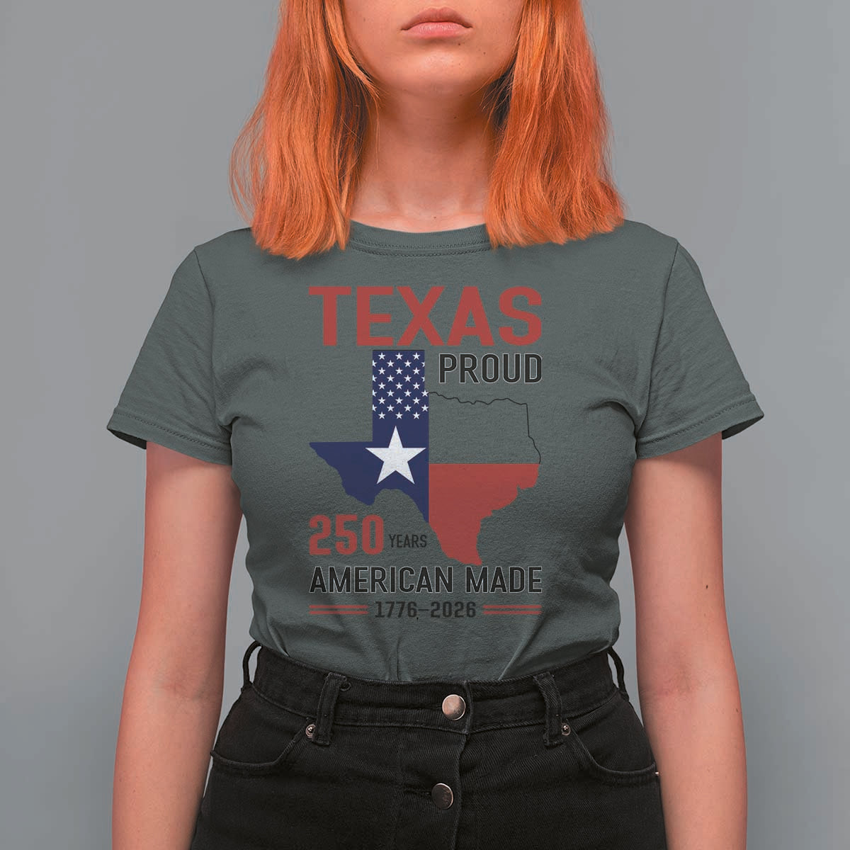 Texas Proud 250 Years T Shirt For Women American Made 1776 to 2026 Semiquincentennial - Wonder Print Shop