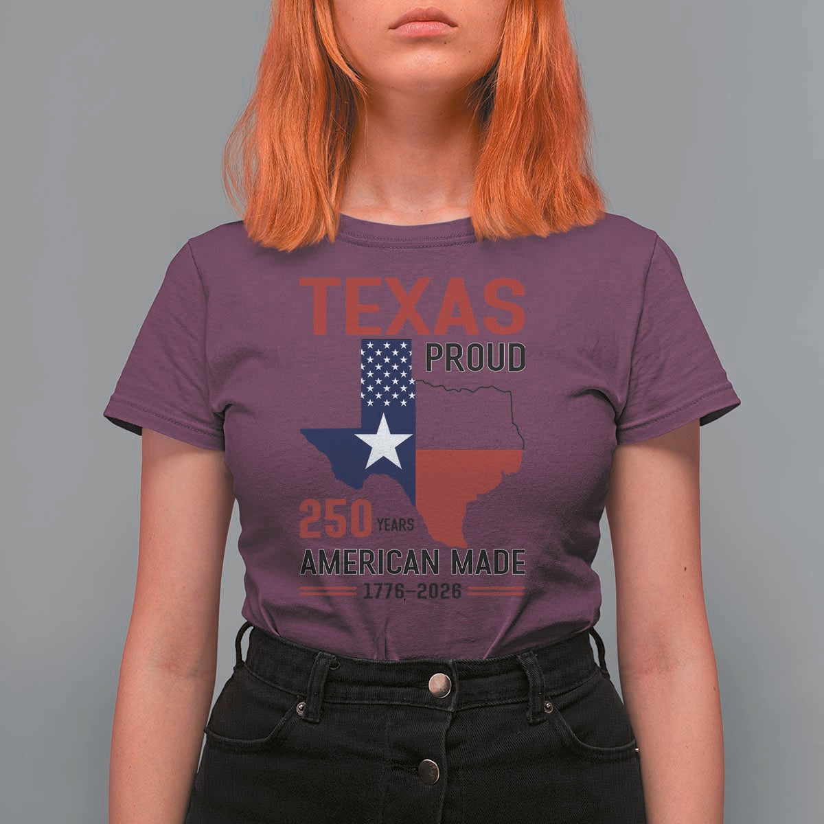 Texas Proud 250 Years T Shirt For Women American Made 1776 to 2026 Semiquincentennial - Wonder Print Shop