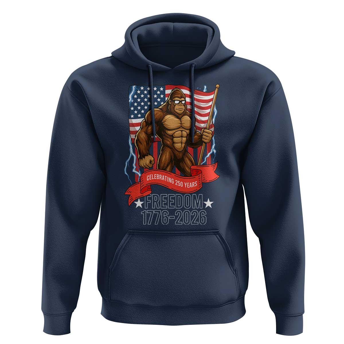 Patriotic Bigfoot US 250th Anniversary Hoodie Sasquatch Celebrating 250 Years of Freedom 1776 to 2026 - Wonder Print Shop