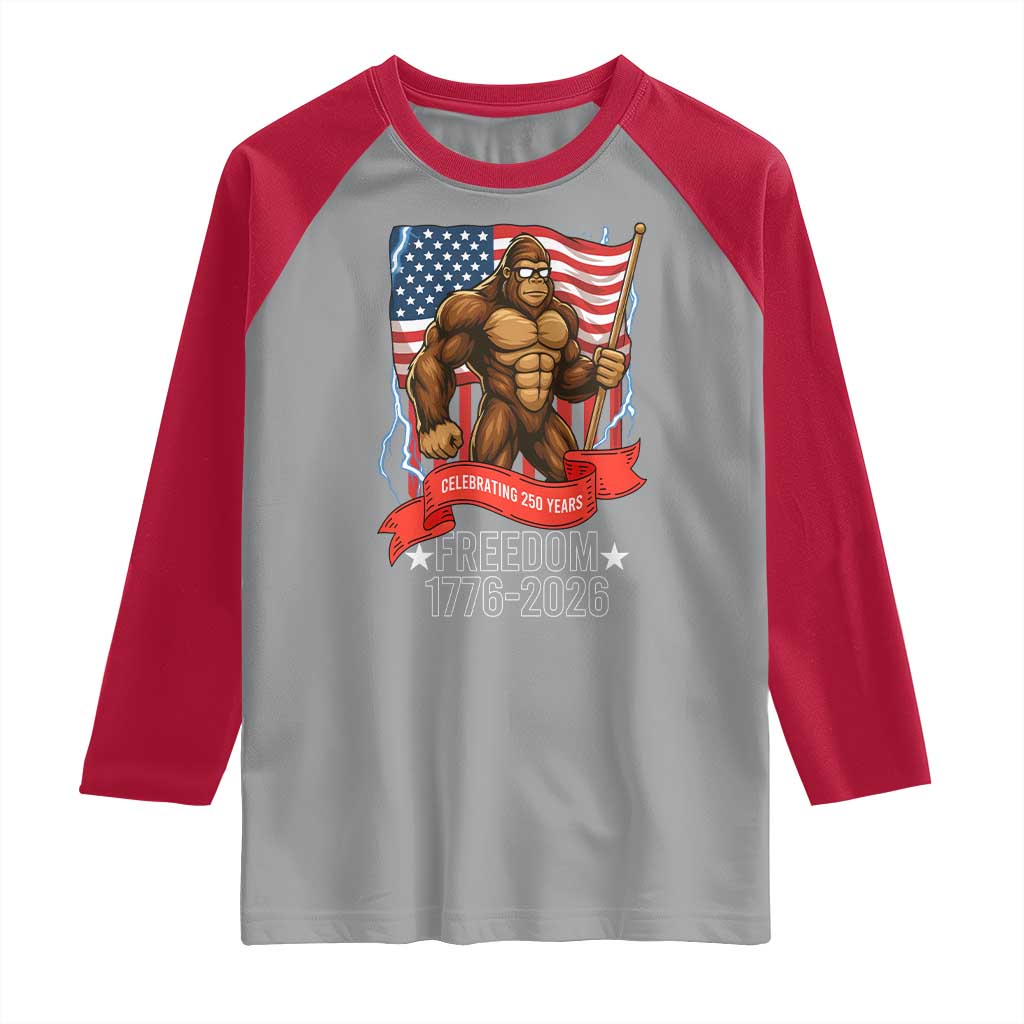 Patriotic Bigfoot US 250th Anniversary Raglan Shirt Sasquatch Celebrating 250 Years of Freedom 1776 to 2026 - Wonder Print Shop
