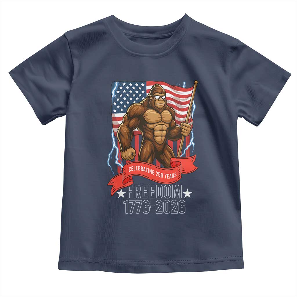 Patriotic Bigfoot US 250th Anniversary Toddler T Shirt Sasquatch Celebrating 250 Years of Freedom 1776 to 2026 - Wonder Print Shop