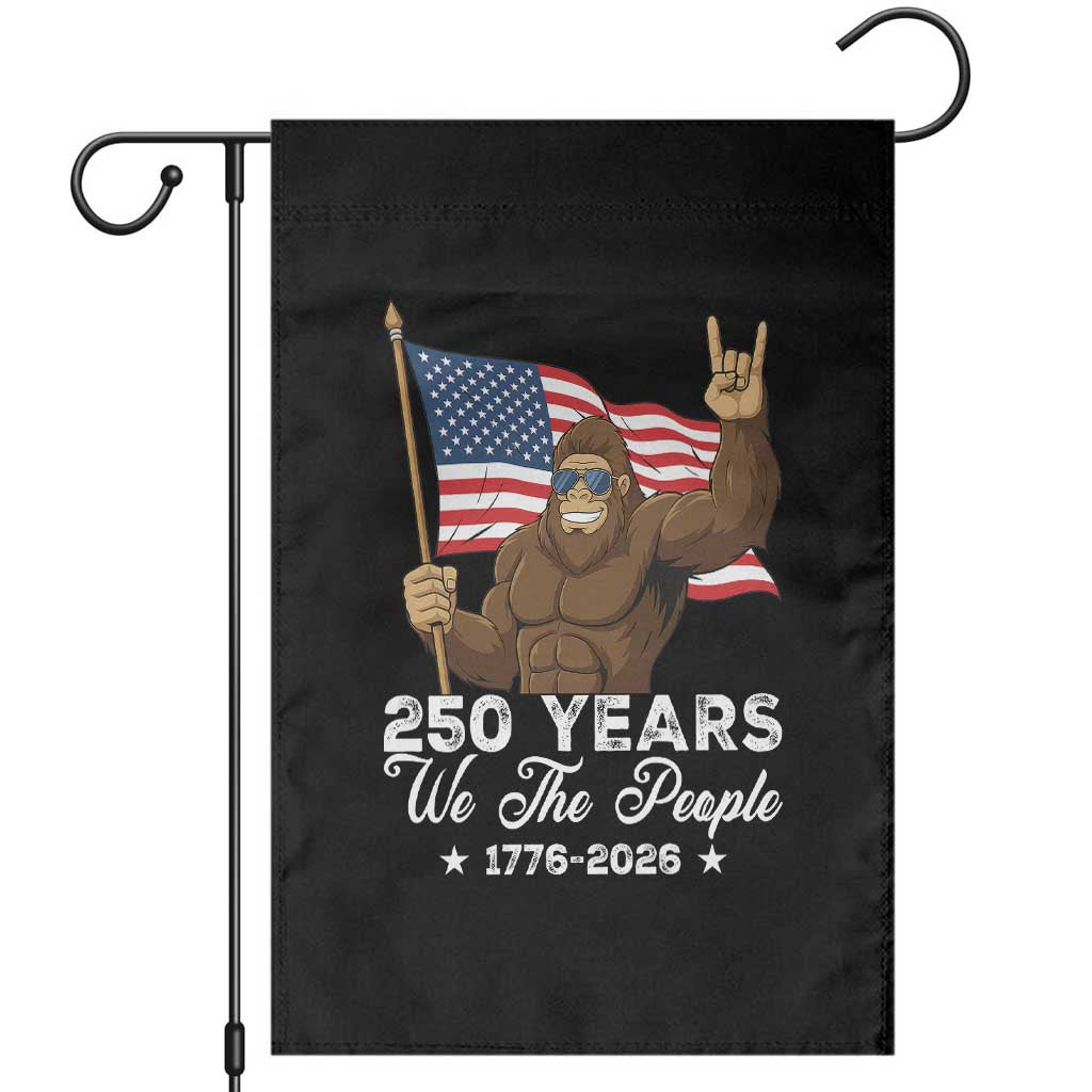 250 Years We The People Bigfoot Garden Flag Funny Patriotic 1776 to 2026 US Semiquincentennial - Wonder Print Shop